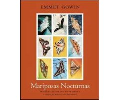 MARIPOSAS NOCTURNAS. MOTHS OF CENTRAL AND SOUTH AMERICA. A STUDY IN BEAUTY AND DIVERSITY