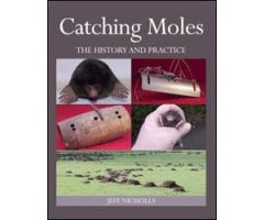 CATCHING MOLES. THE HISTORY AND PRACTICE