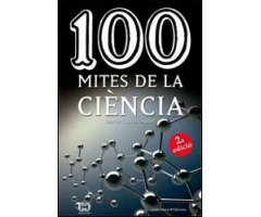 100 MITES DE LA CIÈNCIA