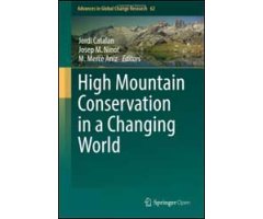 HIGH MOUNTAIN CONSERVATION IN A CHANGING WORLD