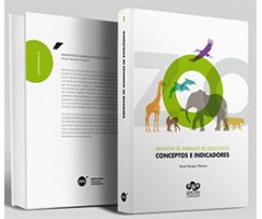 BIENESTAR EN ANIMALES DE ZOOLÓGICO: CONCEPTOS E INDICADORES                                                                                           