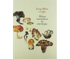 ALBUM NATURALISTA DE MICOLOGIA      