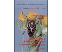 FAUNE DE FRANCE. VOLUME 90: HEMIPTERES PENTATOMOIDEA EURO-MEDITERRANEENS, VOL. 1 (Sciocorini, Aeliini, Eysarcorini & Strachiini)       