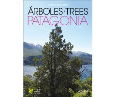 ÁRBOLES NATIVOS E INTRODUCIDOS EN PATAGONIA/ NATIVE AND INTRODUCED TREES IN PATAGONIA