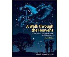 A WALK THROUGH THE HEAVENS. A GUIDE TO STARS AND CONSTELLATIONS AND THEIR LEGENDS. 