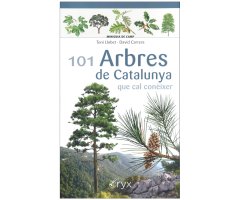 101 ARBRES DE CATALUNYA QUE CAL CONÈIXER. MINIGUIA DE CAMP                                                                                            