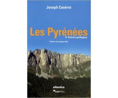 LES PYRÉNÉES. HISTOIRE GÉOLOGIQUE