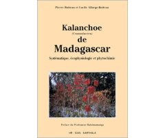 KALANCHOE (CRASSULACÉES) DE MADAGASCAR. SYSTÉMATIQUE, ÉCOPHYSIOLOGIE ET PHYTOCHIMIE