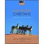 KALAHARI CHEETAHS. ADAPTATIONS TO AN ARID REGION