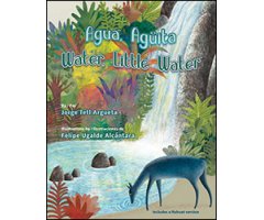  AGUA, AGÜITA/WATER, LITTLE WATER      