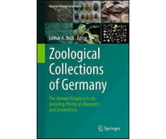 ZOOLOGICAL COLLECTIONS OF GERMANY: THE ANIMAL KINGDOM IN ITS AMAZING PLENTY AT MUSEUMS AND UNIVERSITIES                               