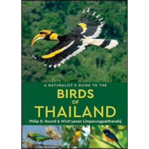 A NATURALIST'S GUIDE TO THE BIRDS OF THAILAND