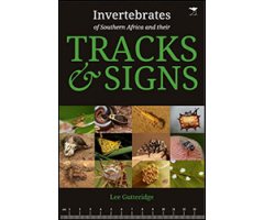 THE INVERTEBRATES OF SOUTHERN AFRICA & THEIR TRACKS AND SIGNS