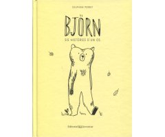 BJÖRN, SIS HISTÒRIES D'UN OS