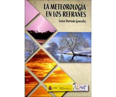 LA METEOROLOGÍA EN LOS REFRANES