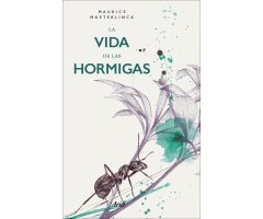 LA VIDA DE LAS HORMIGAS               