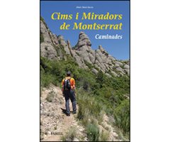 CIMS I MIRADORS DE MONTSERRAT, CAMINADES        