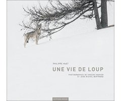 UNE VIE DE LOUP