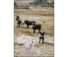 ATLAS OF MAMMAL DISTRIBUTION THROUGH AFRICA FROM THE LGM (~18 KA) TO MODERN TIMES. THE ZOOARCHAEOLOGICAL RECORD                                       