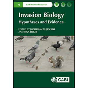 INVASION BIOLOGY. HYPOTHESES AND EVIDENCE