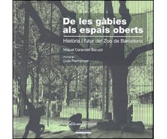 DE LES GÀBIES ALS ESPAIS OBERTS  