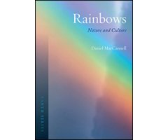 RAINBOWS. NATURE AND CULTURE
