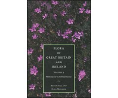 FLORA OF GREAT BRITAIN AND IRELAND VOLUME 3. MIMOSACEAE-LENTIBULARIACEAE