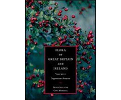 FLORA OF GREAT BRITAIN AND IRELAND VOLUME 2. CAPPARACEAE-ROSACEAE