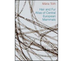 HAIR AND FUR ATLAS OF CENTRAL EUROPEAN MAMMALS