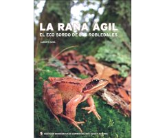LA RANA ÁGIL: EL ECO SORDO DE LOS ROBLEDALES