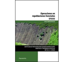 UF0505 - OPERACIONES EN REPOBLACIONES FORESTALES   