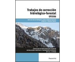 UF0506 - TRABAJOS DE CORRECCIÓN HIDROLÓGICO FORESTAL  