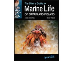 THE DIVER\'S GUIDE TO MARINE LIFE OF BRITAIN AND IRELAND 