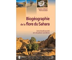 BIOGÉOGRAPHIE DE LA FLORE DU SAHARA                                                                                                                   