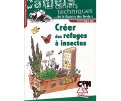 CRÉER DES REFUGES À INSECTES         