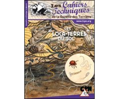 LES LOCA-TERRES DU SOL. LES CAHIERS TECHNIQUES DE LA GAZETTE DES TERRIERS