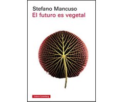 EL FUTURO ES VEGETAL