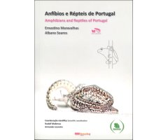 ANFÍBIOS E RÉPTEIS DE PORTUGAL/AMPHIBIANS AND REPTILES OF PORTUGAL