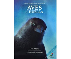 AVES QUE DEJAN HUELLA. RASTROS Y SEÑALES DE LA AVIFAUNA IBÉRICA 