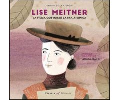 LISA MEITNER. LA FÍSICA QUE INICIO LA ERA ATÓMICA