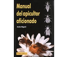 MANUAL DEL APICULTOR AFICIONADO