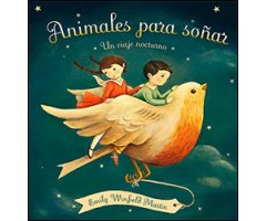 ANIMALES PARA SOÑAR. UN VIAJE NOCTURNO 2