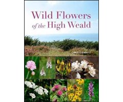 WILD FLOWERS OF THE HIGH WEALD