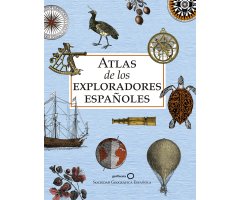 ATLAS DE LOS EXPLORADORES ESPAÑOLES