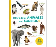 EL LIBRO DE LOS ANIMALES Y SUS SONIDOS