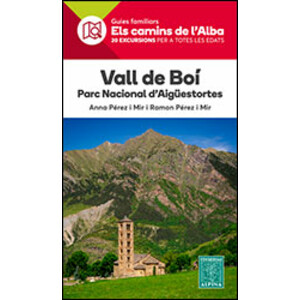 VALL DE BOÍ. PARC NACIONAL D'AIGÜESTORTES