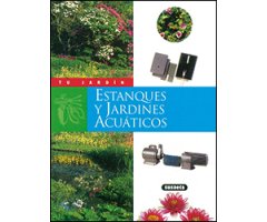 ESTANQUES Y JARDINES ACUÁTICOS
