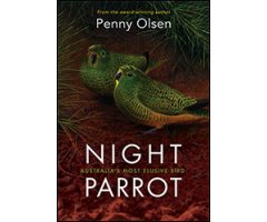 NIGHT PARROT: AUSTRALIA'S MOST ELUSIVE BIRD