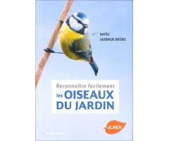 RECONNAITRE FACILEMENT LES OISEAUX DU JARDIN