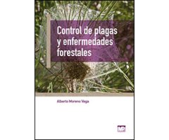CONTROL DE LAS PLAGAS Y ENFERMEDADES FORESTALES 